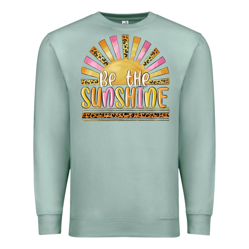 Be The Sunshine Premium Sweatshirt by MaliasSmallBusiness | Teevron