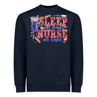 Navy sleep all day nurse all night Heavyweight Sweatshirt - texasbilliewilder