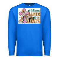 True Royal a lot can happen in 3 days Premium Sweatshirt - MaliasSmallBusiness
