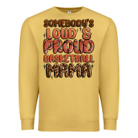 Somebodys Loud And Proud Basketball Mama Premium Sweatshirt | Teevron