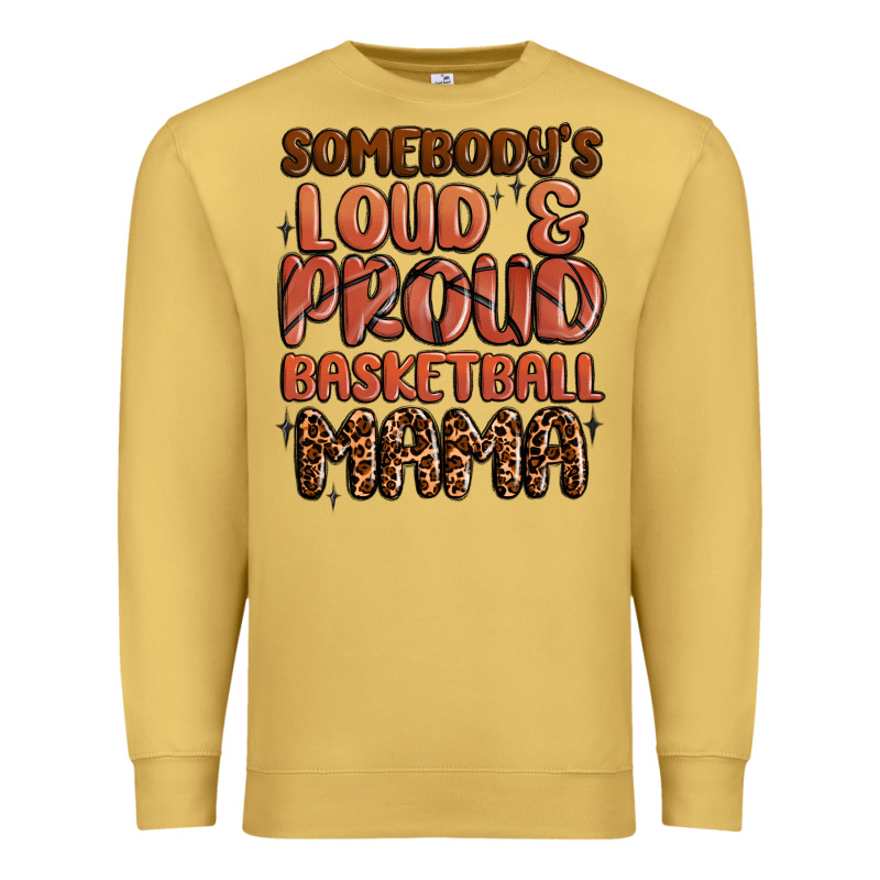 Somebodys Loud And Proud Basketball Mama Premium Sweatshirt by MaliasSmallBusiness | Teevron