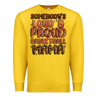 Lemon somebodys loud and proud basketball mama Premium Sweatshirt - MaliasSmallBusiness