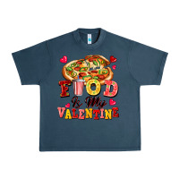 Midnight Navy food is my valentine Urban Heavy Tee - FaDigitalArtStudio