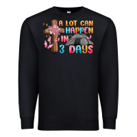 Black a lot can happen in 3 days Premium Sweatshirt - MaliasSmallBusiness