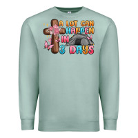 Seafoam a lot can happen in 3 days Premium Sweatshirt - MaliasSmallBusiness