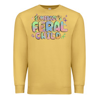 Antique Gold somebody's feral child Premium Sweatshirt - MaliasSmallBusiness