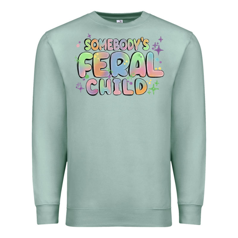 Somebody's Feral Child Premium Sweatshirt by MaliasSmallBusiness | Teevron