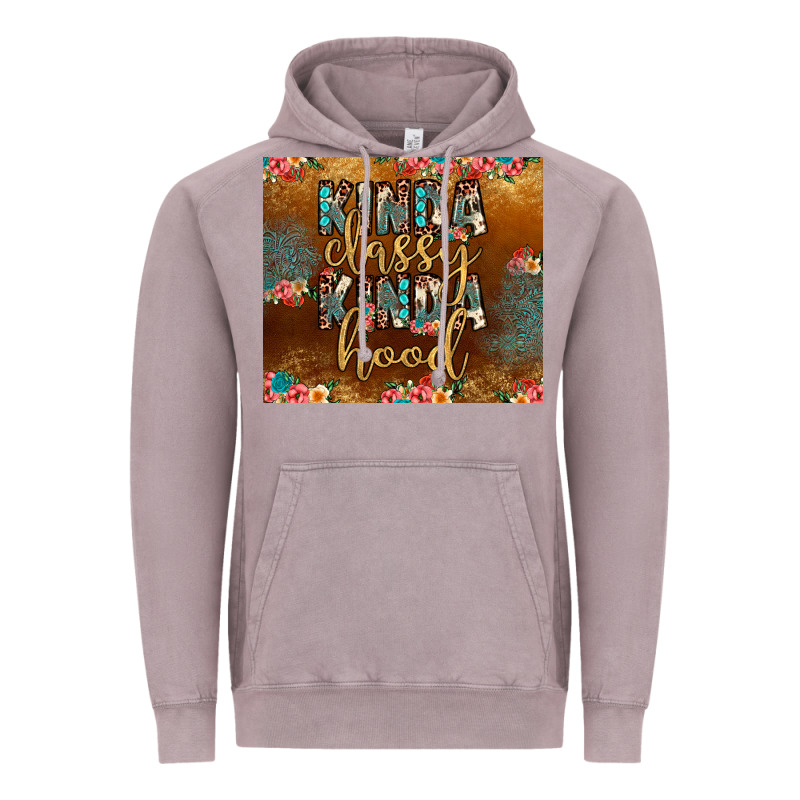 Kinda Classy Kinda Hood Vintage Hoodie by JahusDesignShop | Teevron