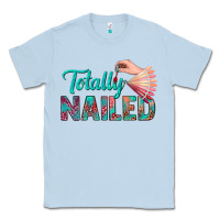 Dusty Blue totally nailed bbs Classic Tee - BundleAndBundleShop