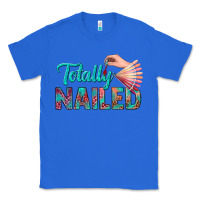 True Royal totally nailed bbs Classic Tee - BundleAndBundleShop