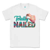 White totally nailed bbs Classic Tee - BundleAndBundleShop