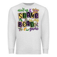 Oatmeal Heather ain't no shame in my bead game Premium Sweatshirt - MaliasSmallBusiness