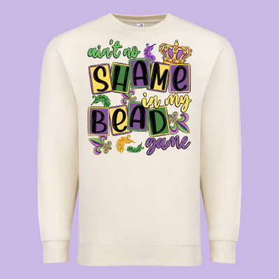 Ain't No Shame In My Bead Game Premium Sweatshirt Designed By Maliassmallbusiness