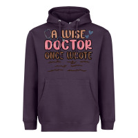 Plum a wise doctor once said Heavyweight Hoodie - MaliasSmallBusiness