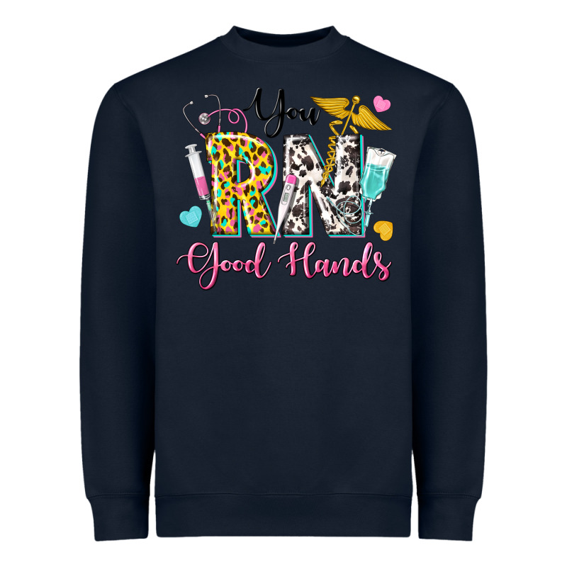 You Rn Good Hands Heavyweight Sweatshirt by texasbilliewilder | Teevron