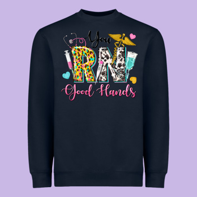 You Rn Good Hands Heavyweight Sweatshirt Designed By Texasbilliewilder