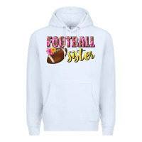 White football sister Premium Hoodie - BundleAndBundleShop