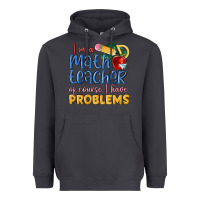 Smoke im a math teacher of course i have problems Heavyweight Hoodie - MaliasSmallBusiness