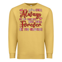 Antique Gold you will always be my forever you will forever be Premium Sweatshirt - MaliasSmallBusiness
