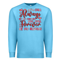 Ocean Blue you will always be my forever you will forever be Premium Sweatshirt - MaliasSmallBusiness