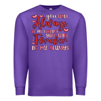 Purple you will always be my forever you will forever be Premium Sweatshirt - MaliasSmallBusiness