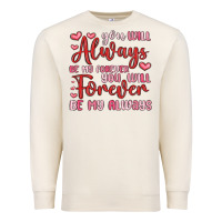 Sandshell you will always be my forever you will forever be Premium Sweatshirt - MaliasSmallBusiness
