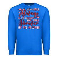 True Royal you will always be my forever you will forever be Premium Sweatshirt - MaliasSmallBusiness