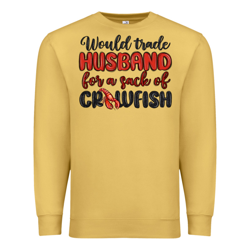 Would Trade Husband For A Sack Of Crawfish Premium Sweatshirt by MaliasSmallBusiness | Teevron
