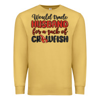 Antique Gold would trade husband for a sack of crawfish Premium Sweatshirt - MaliasSmallBusiness