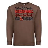 Chestnut would trade husband for a sack of crawfish Premium Sweatshirt - MaliasSmallBusiness