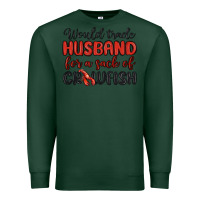 Sports Green would trade husband for a sack of crawfish Premium Sweatshirt - MaliasSmallBusiness