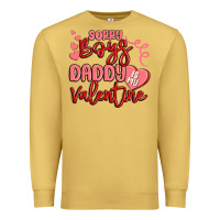 Antique Gold sorry boys daddy is my valentine Premium Sweatshirt - MaliasSmallBusiness
