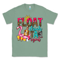 Sage float drink tan repeat Classic Tee - AdoDesignShop