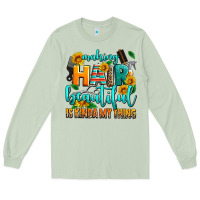 Making Hair Beautiful Is Kinda My Thing Long Sleeve Tee | Teevron
