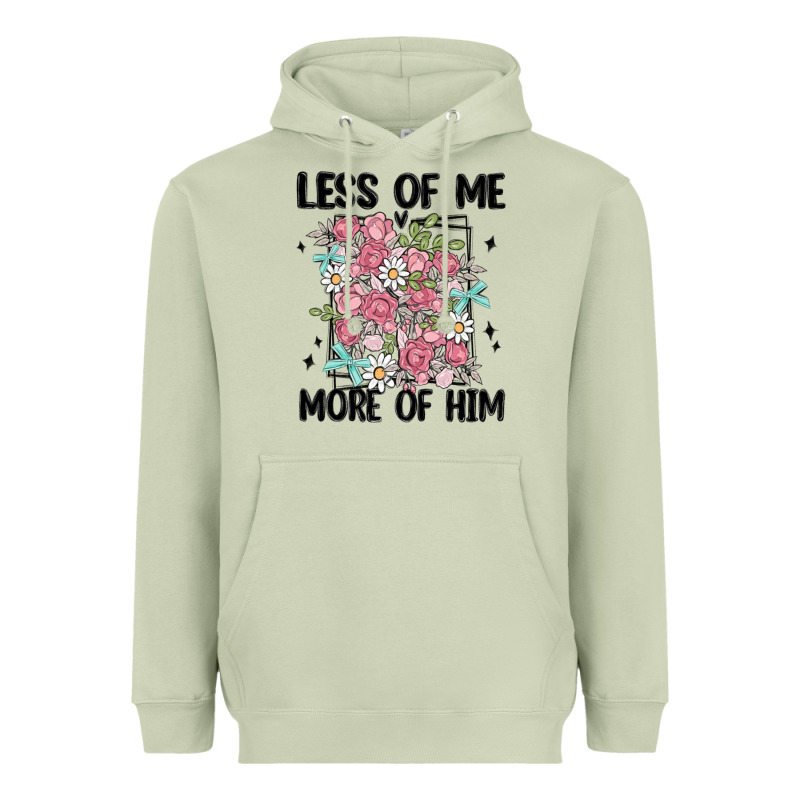 Less Of Me More Of Him Heavyweight Hoodie by MaliasSmallBusiness | Teevron