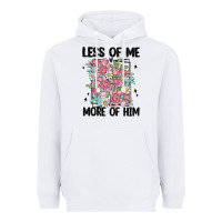 White less of me more of him Heavyweight Hoodie - MaliasSmallBusiness