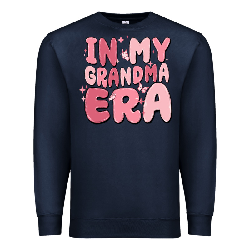 In My Grandma Era Premium Sweatshirt by MaliasSmallBusiness | Teevron