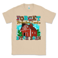 Mushroom forget the she shed i need a bitch barn Classic Tee - AdoDesignShop