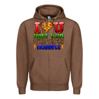Chestnut i love you more than chicken nuggets Zipper Hoodie - AdoDesignShop