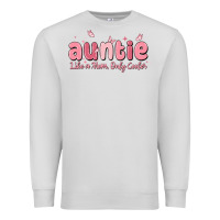 Dove Grey auntie like a mom only cooler Premium Sweatshirt - MaliasSmallBusiness