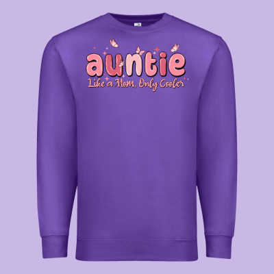 Auntie Like A Mom Only Cooler Premium Sweatshirt Designed By Maliassmallbusiness