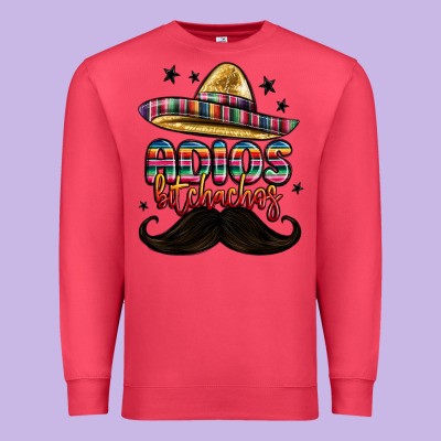 Adios Bitchachos Premium Sweatshirt Designed By Maliassmallbusiness