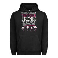 Pigment Black We Are More Than Just Teacher Friends We Are Like A Really Small Gang Urban Hoodie - Bettercallsaul