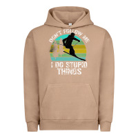 Pigment Burro Don t Follow Me I Do Stupid Things Urban Hoodie - Bettercallsaul
