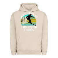 Pigment French Oak Don t Follow Me I Do Stupid Things Urban Hoodie - Bettercallsaul