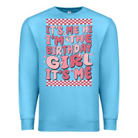 Ocean Blue it's me hi i'm the birthday girl it's me Premium Sweatshirt - MaliasSmallBusiness