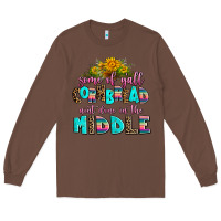 Chestnut some of yall cornbread aint done in the middle Long Sleeve Tee - AdoDesignShop