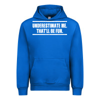 Cobalt Underestimate Me That ll be Fun Urban Hoodie - Bettercallsaul