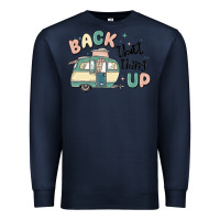 Navy back that thing up Premium Sweatshirt - MaliasSmallBusiness
