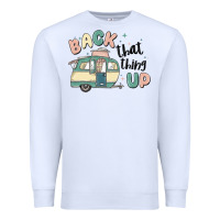 White back that thing up Premium Sweatshirt - MaliasSmallBusiness